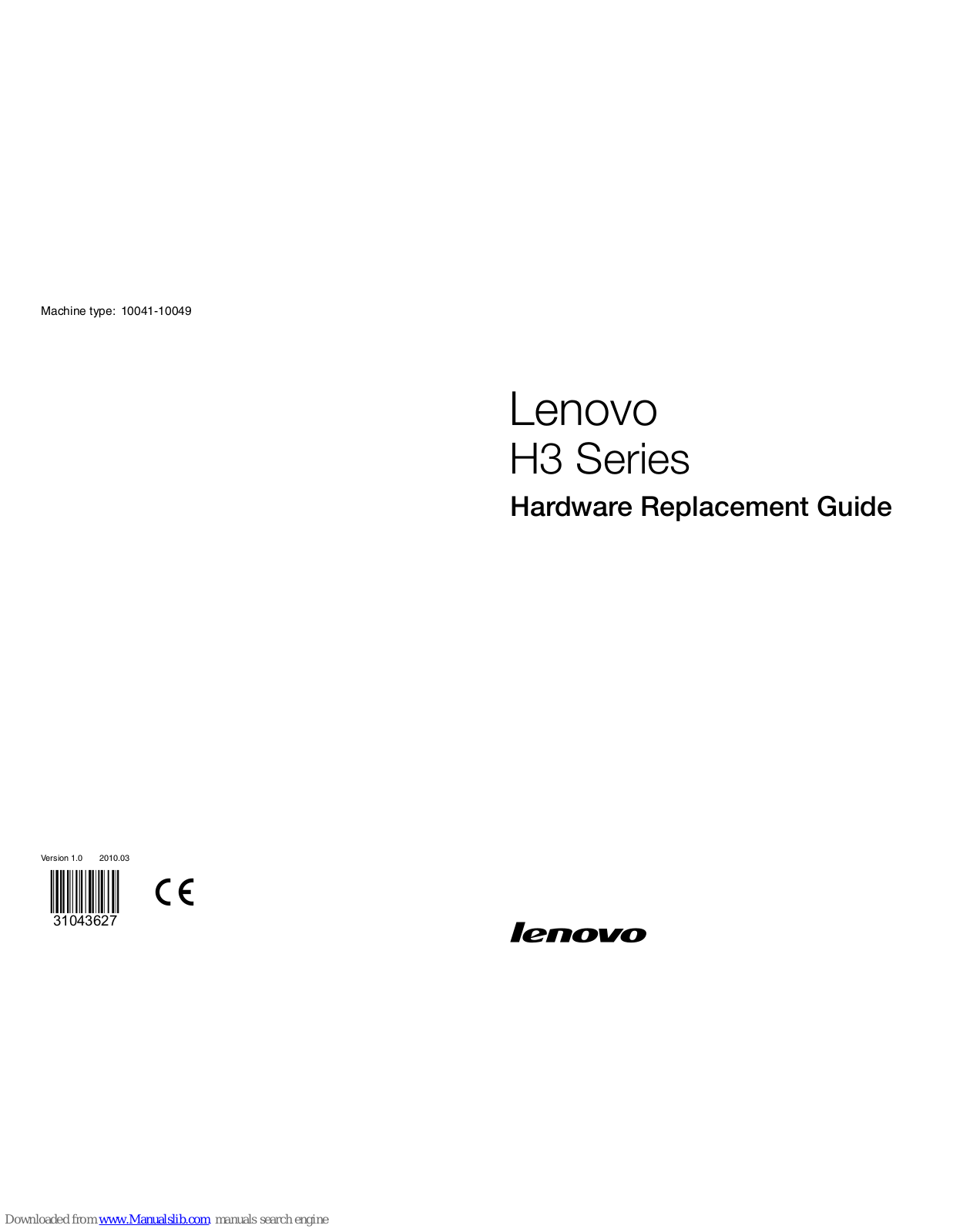 Lenovo H330, H310, H320, H305, H3 Series Hardware Replacement Manual