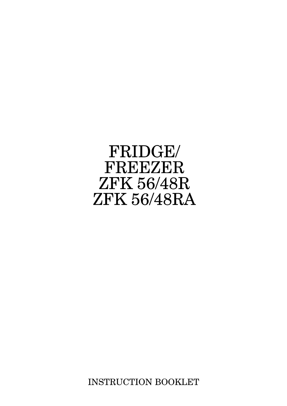 Zanussi ZFK56-48RA, ZFK56-48R User Manual