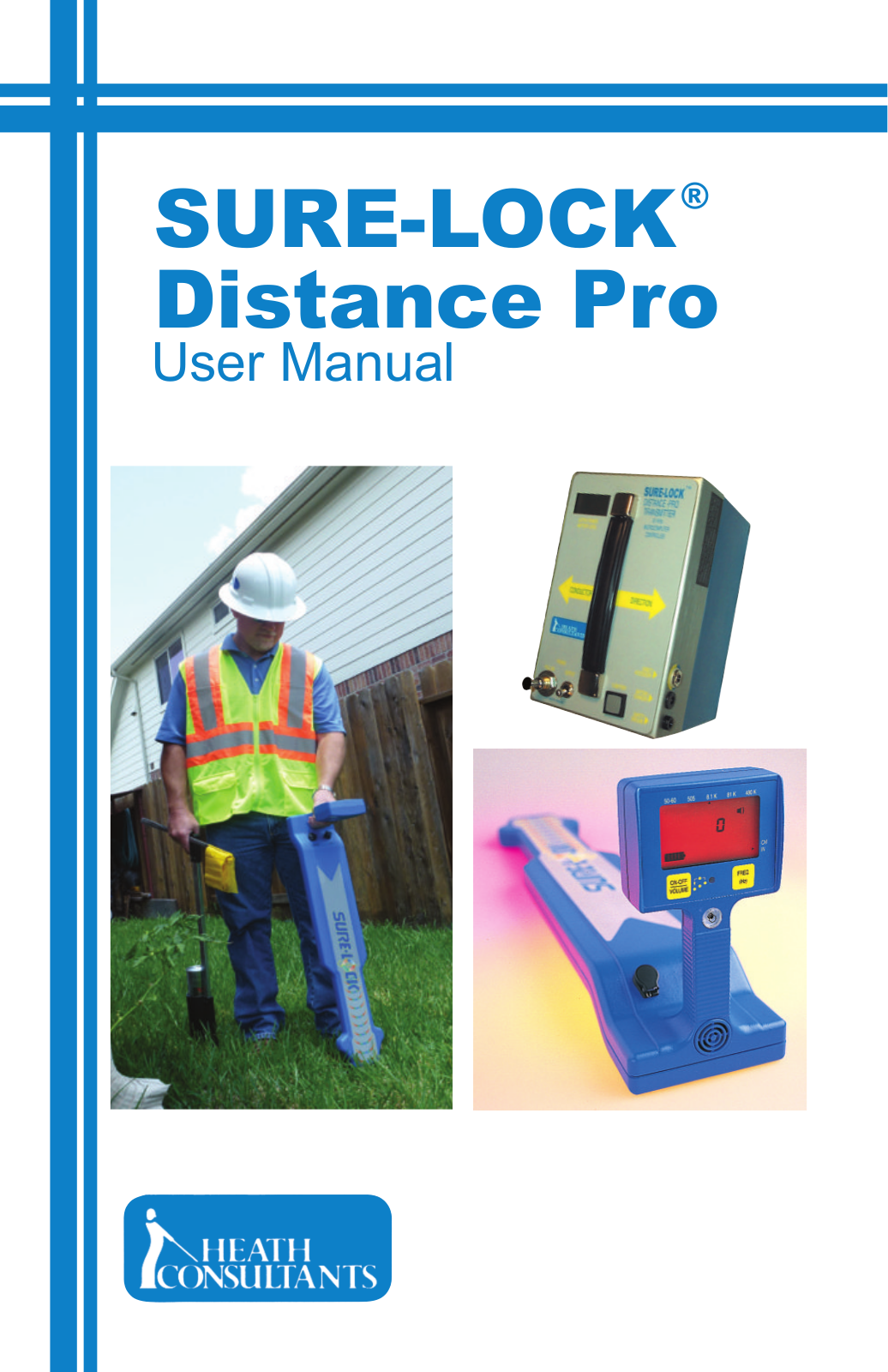 Heath Consultants Sure-Lock Distance Pro User Manual