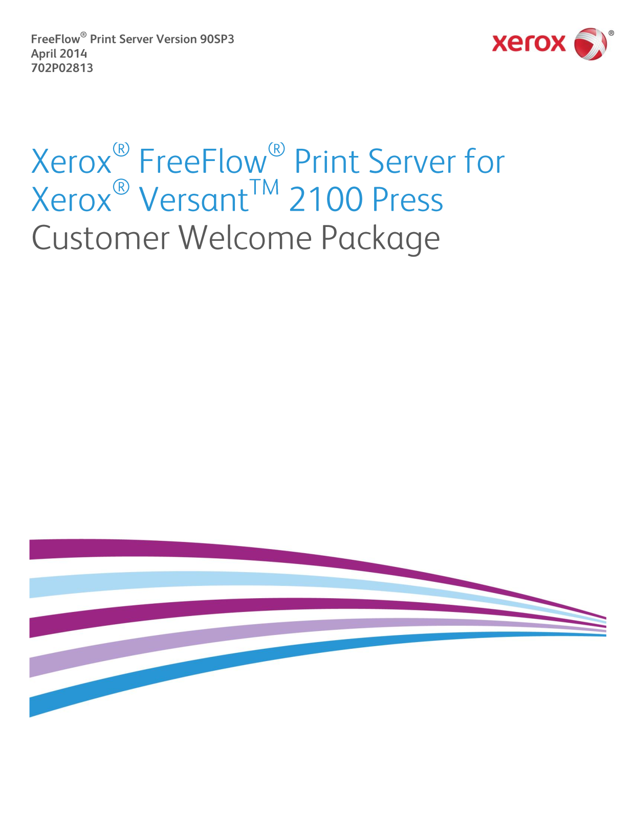 Xerox Versant 2100 Press Customer Welcome Package