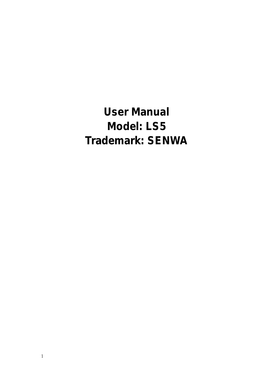 Senwa LS5 User Manual