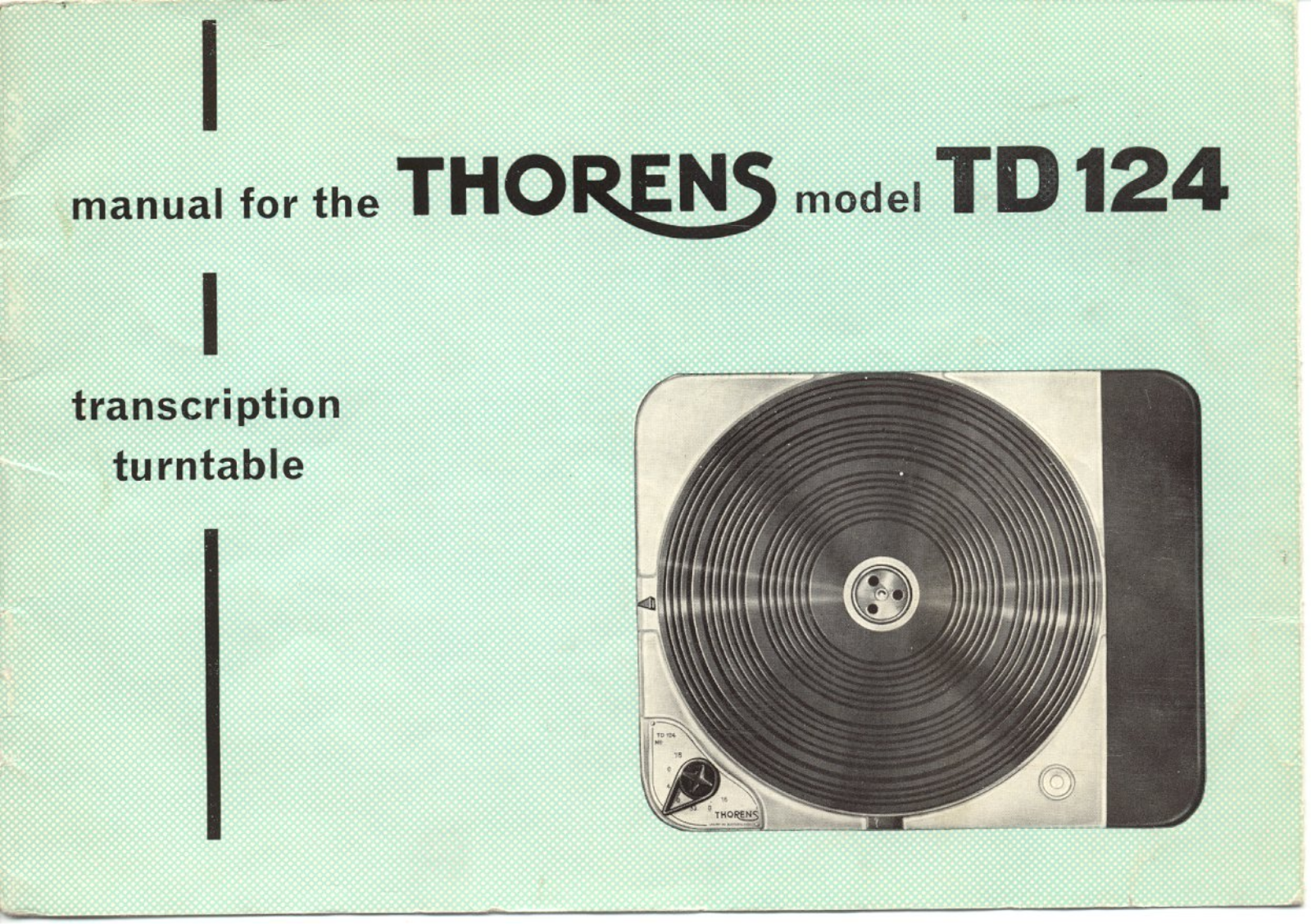 Thorens TD-124 Owners manual