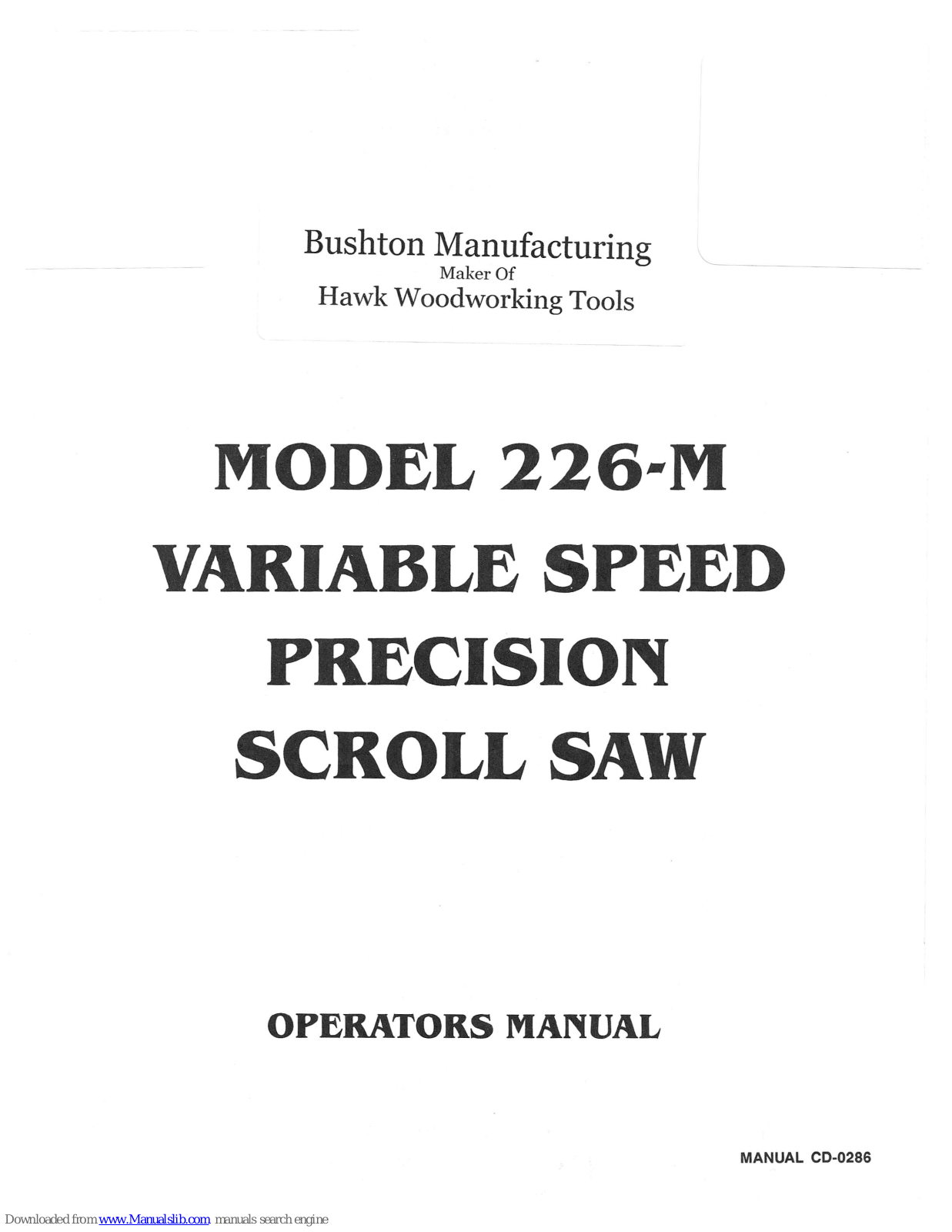 Hawk 226-M Operator's Manual - ManualMachine.com