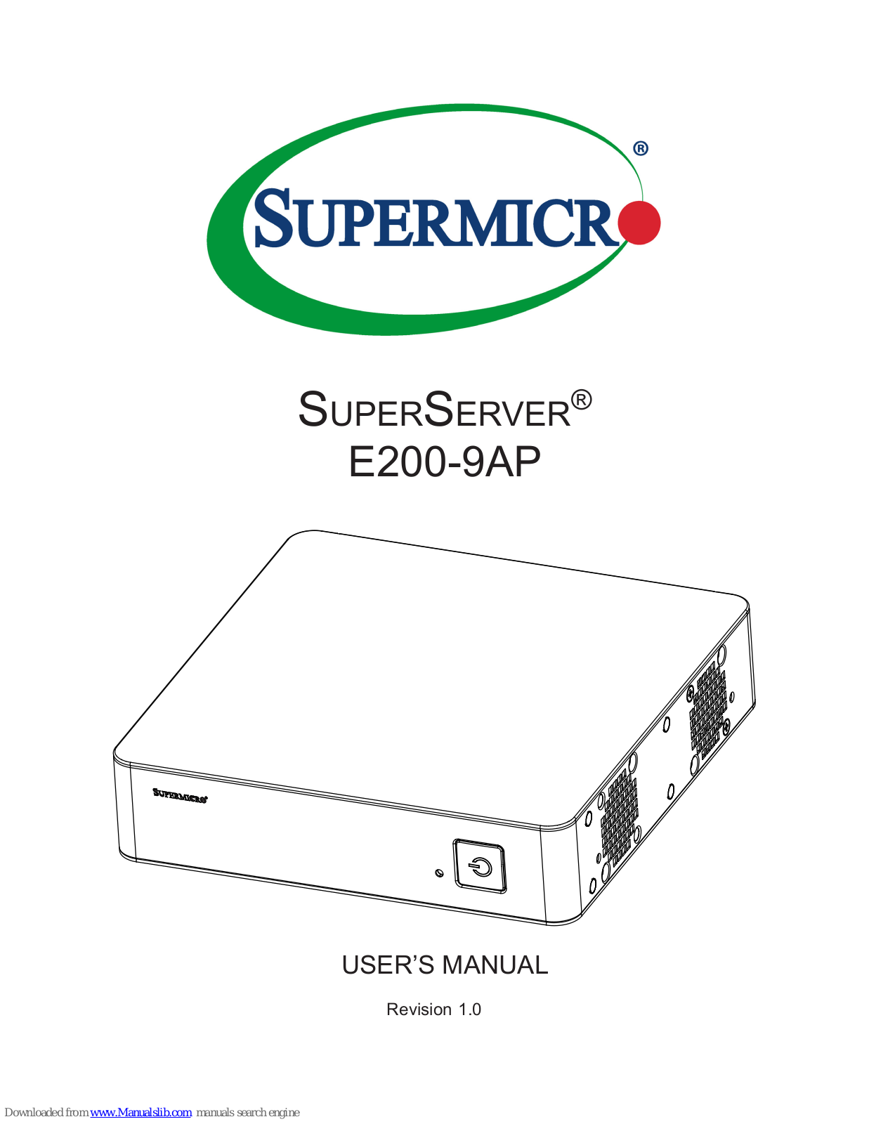 Supermicro SuperServer series, E200-9AP User Manual