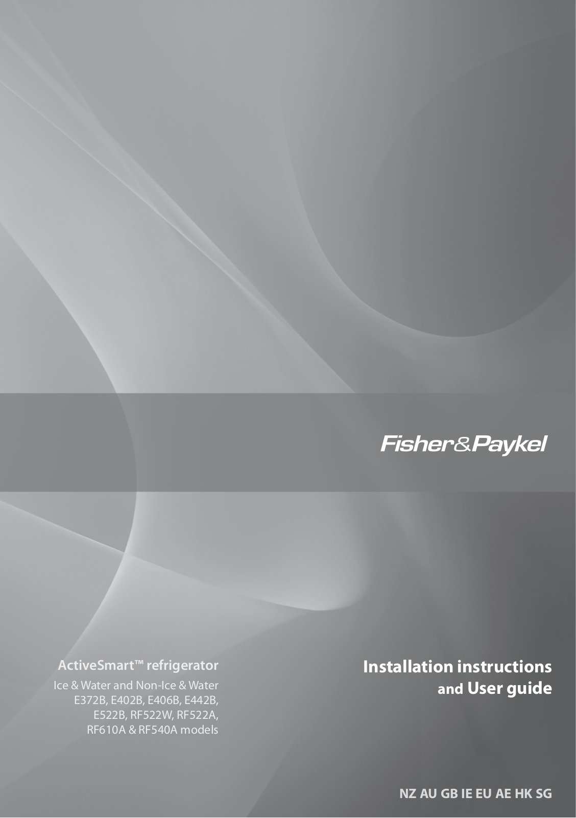 Fisher & Paykel E522BRE4, E442BRXFDU5 Installation and Operating Instructions