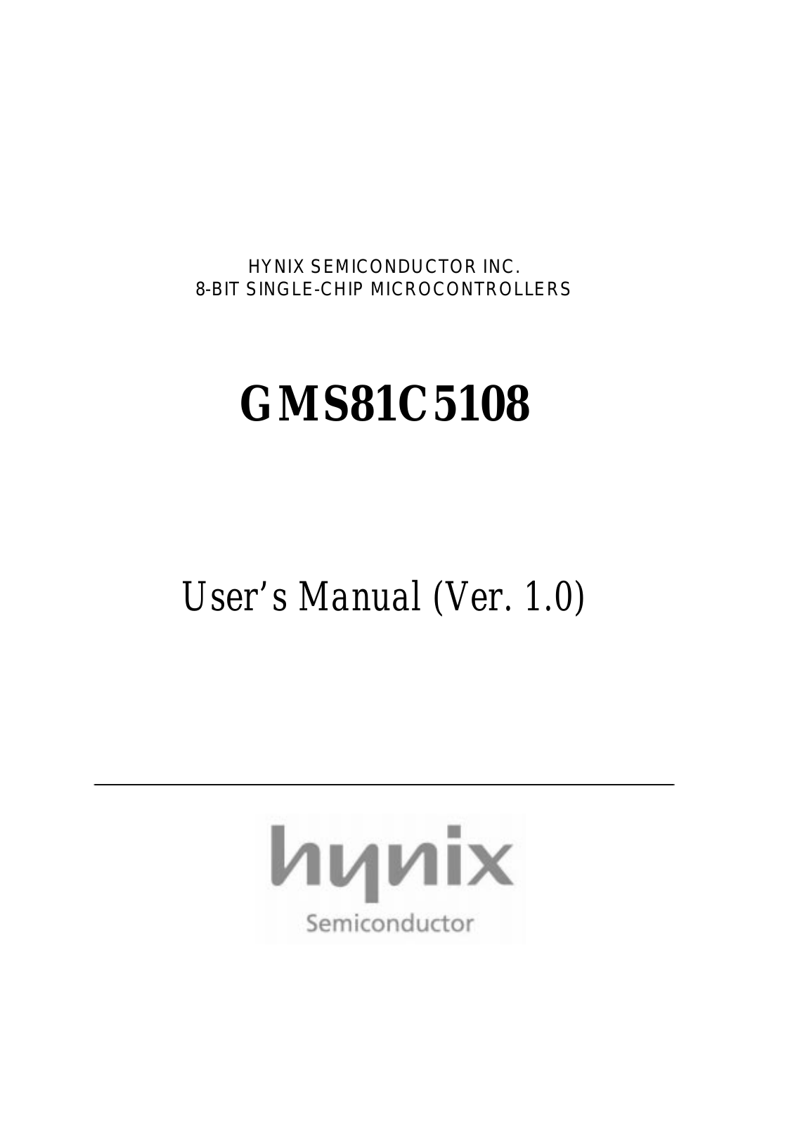 HYNIX GMS81C5108, GMS87C5108 Datasheet