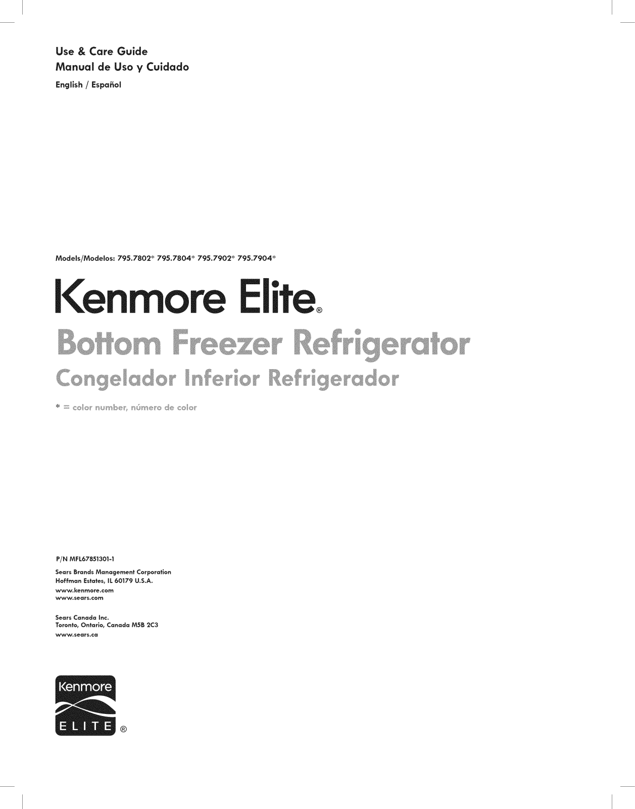 Kenmore Elite 79579049312, 79579049311, 79579044312, 79579044311, 79579042312 Owner’s Manual