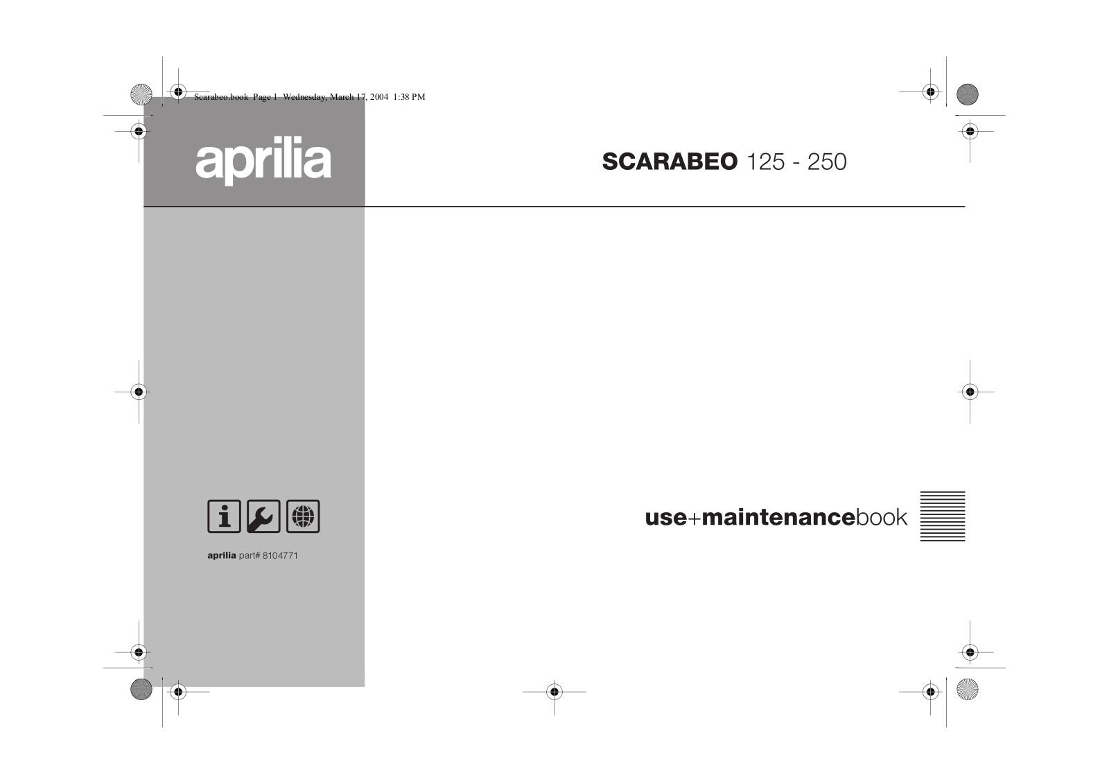 Aprilia SCARABEO 250, SCARABEO 125 User Manual