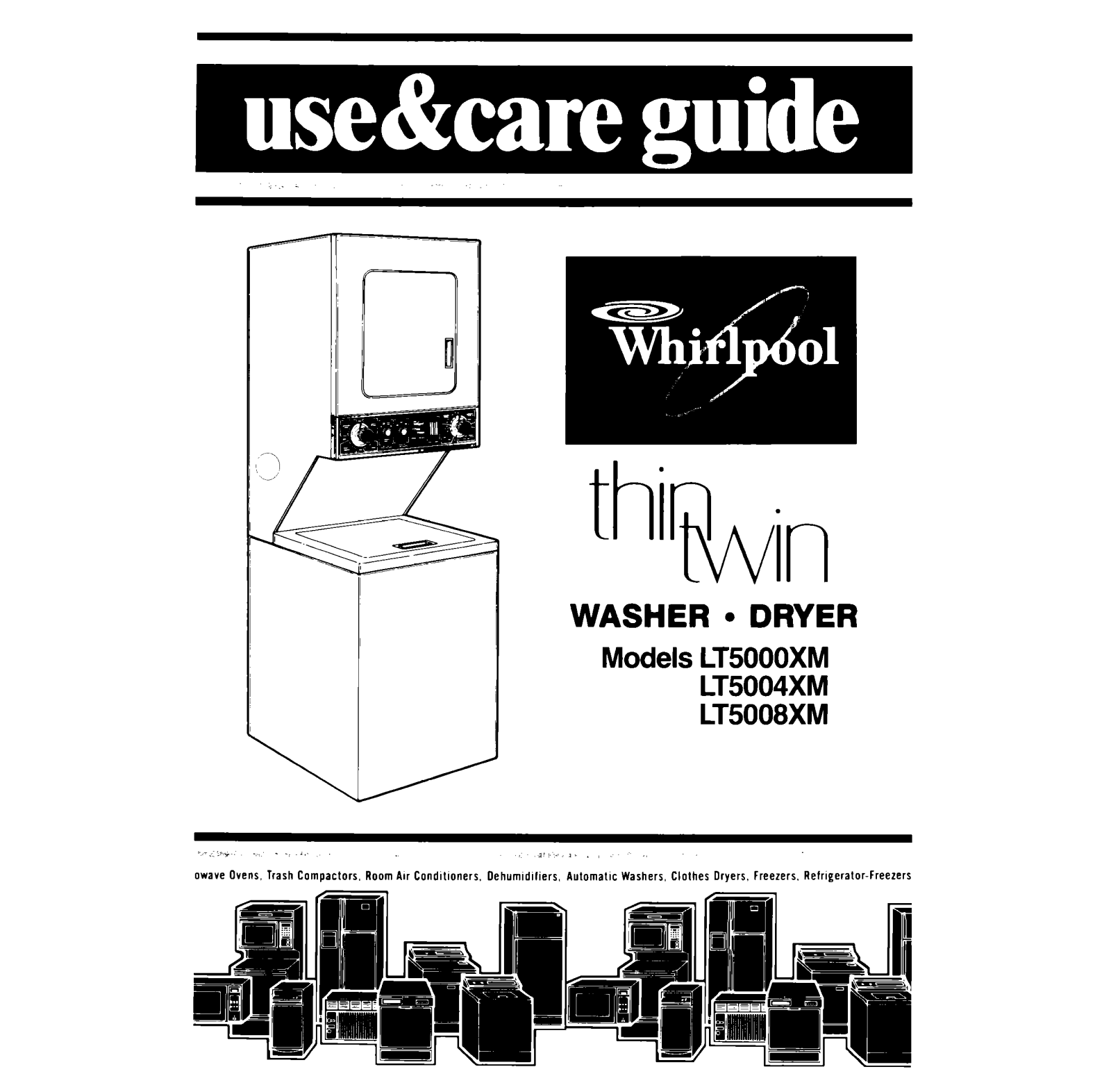 Whirlpool LT5000XMW0, LT5000XMW1, LT5004XMW0, LT5004XMW1 Owner’s Manual