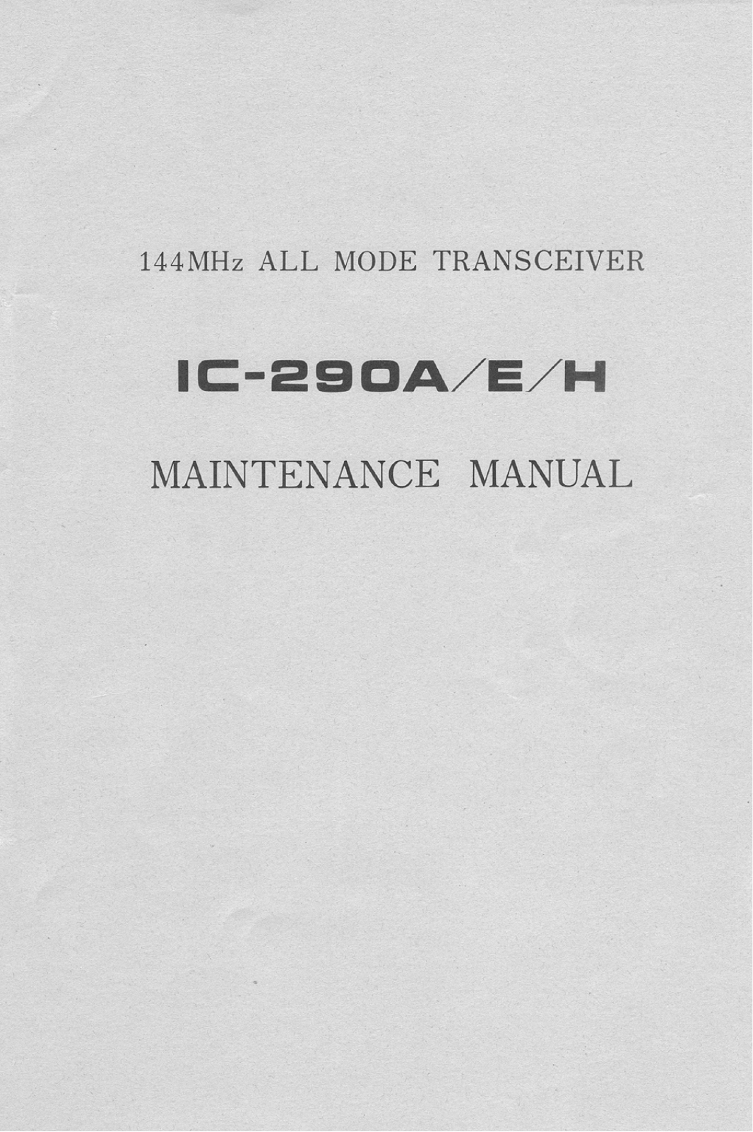 Icom IC-290H, IC-290E, IC-290A Service Manual