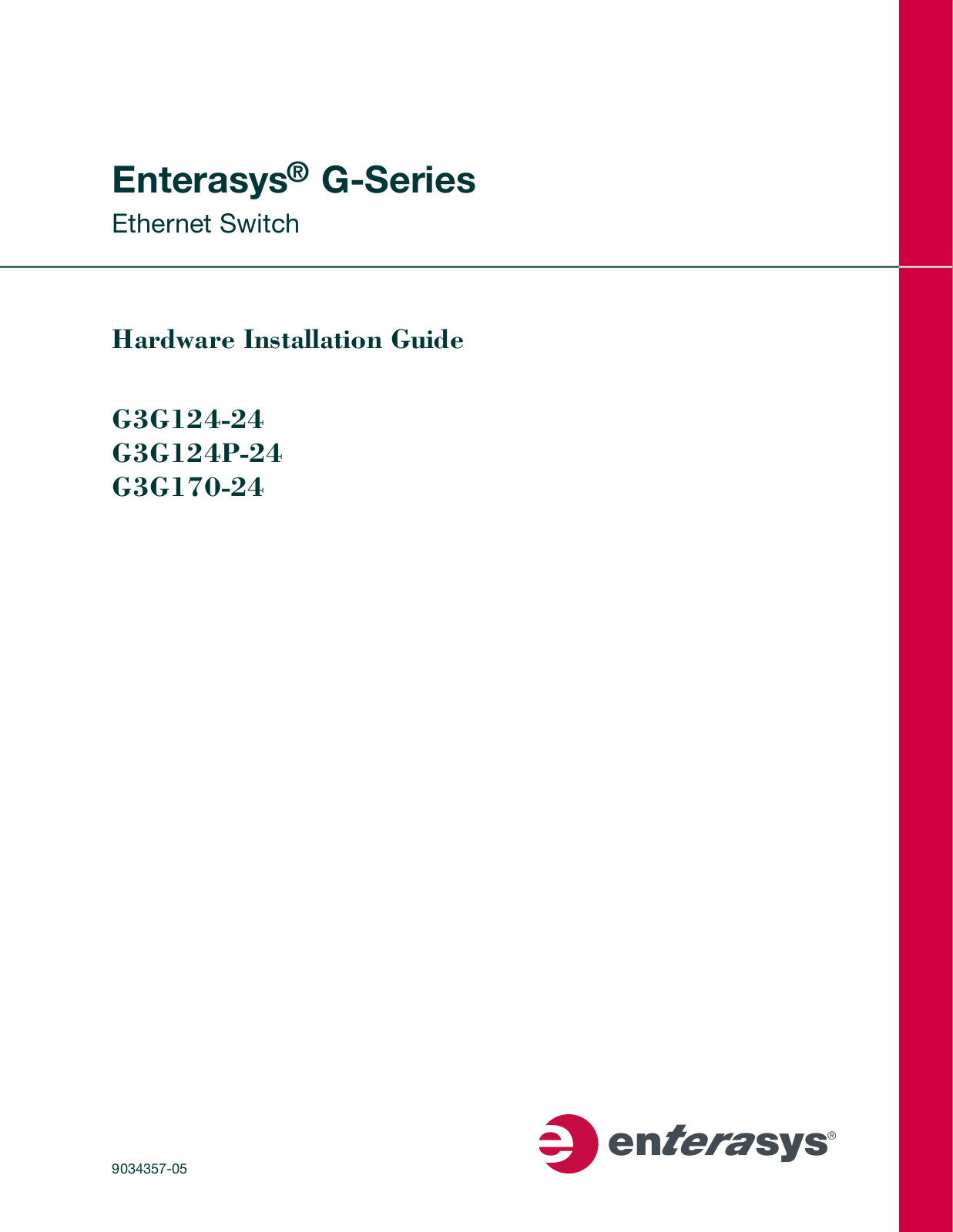 Enterasys Networks G-SERIES G3G124-24, G-SERIES G3G170-24, G-SERIES G3G124P-24 User Manual