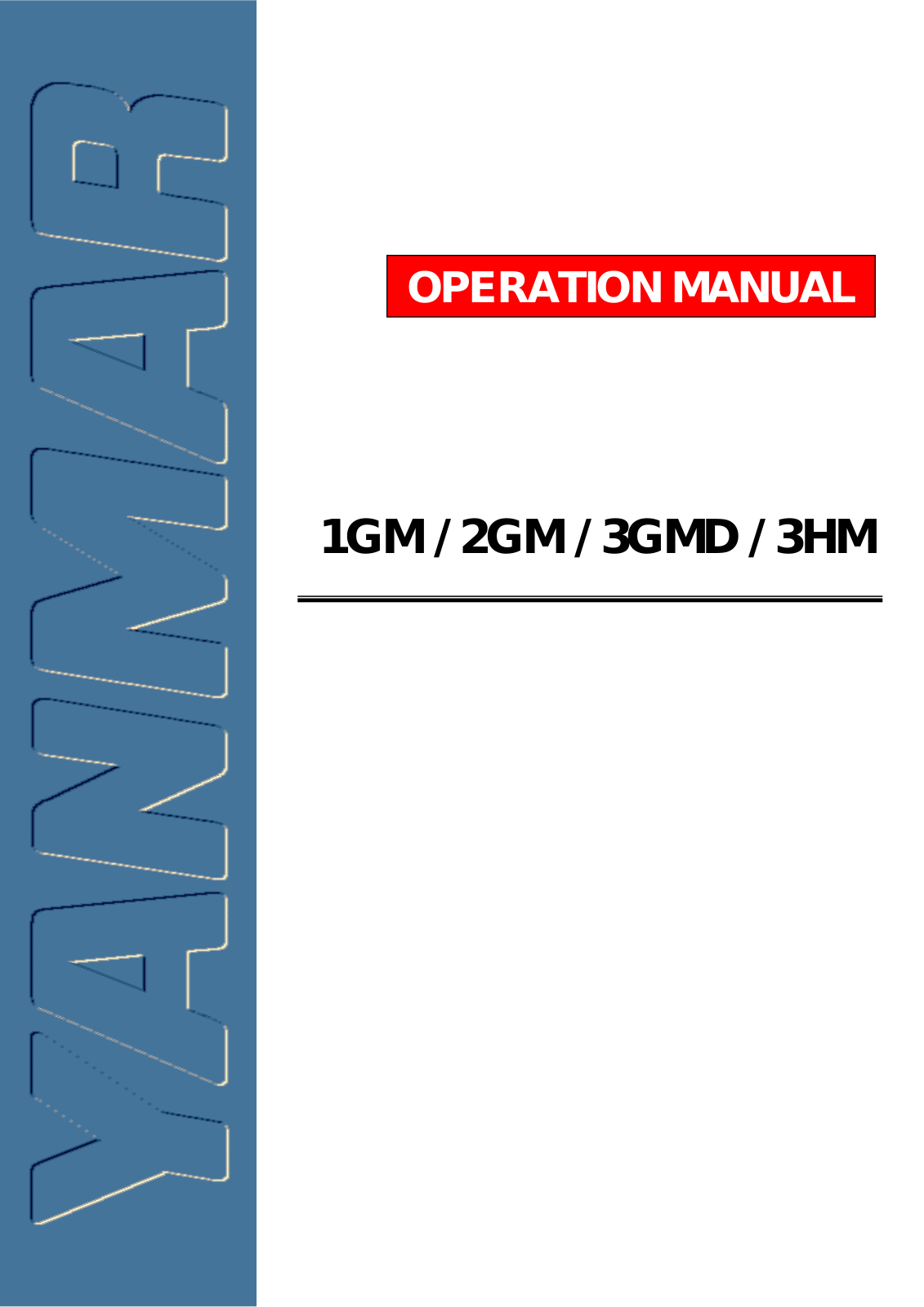Yanmar 3HM, 2GM, 1GM, 3GMD Manual
