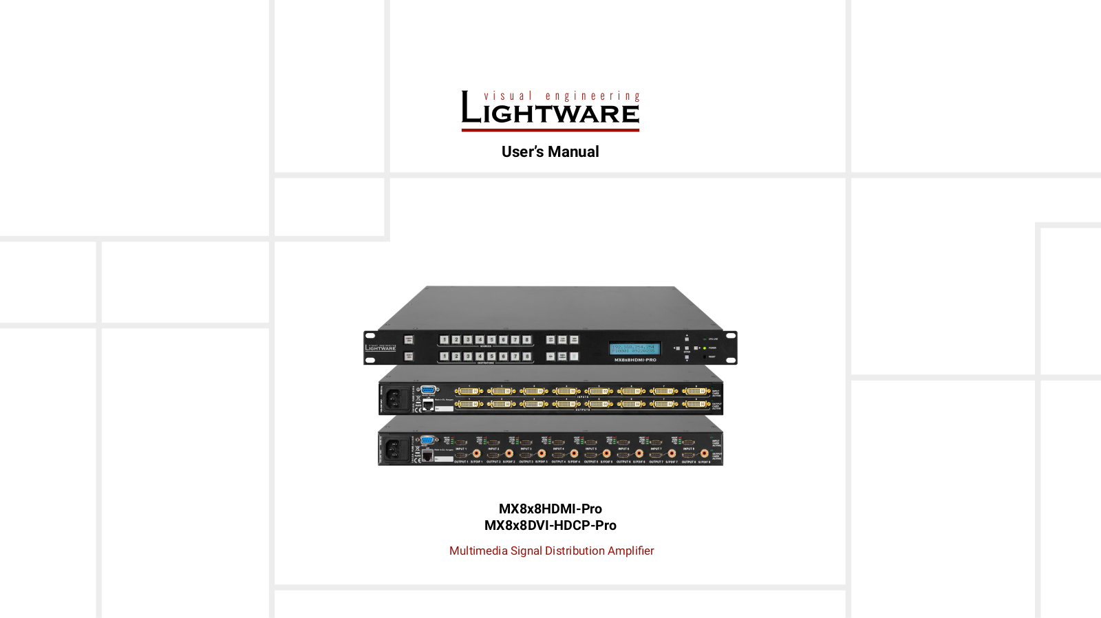 Lightware MX8x8HDMI-Pro, MX8x8DVI-HDCP-Pro User Manual - ManualMachine.com