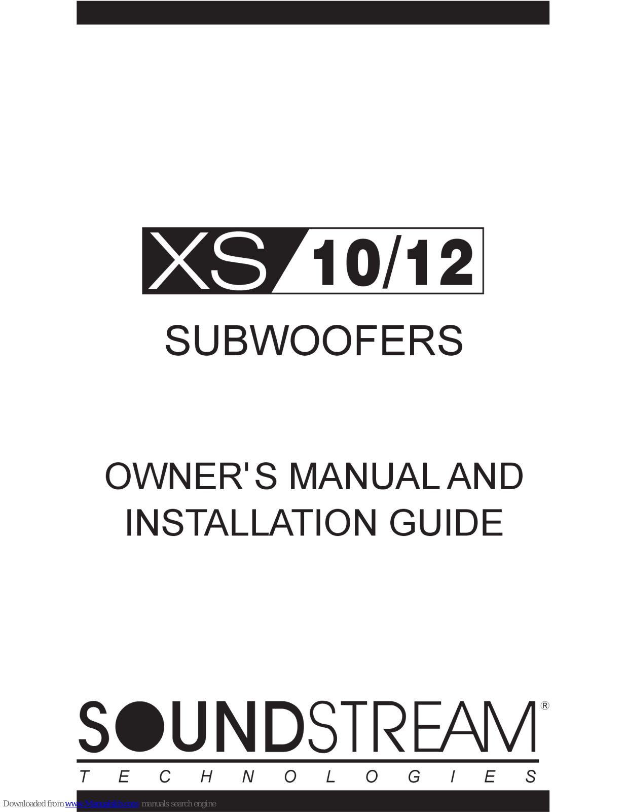 Soundstream XS-10, XS-12 Owner's Manual And Installation Manual