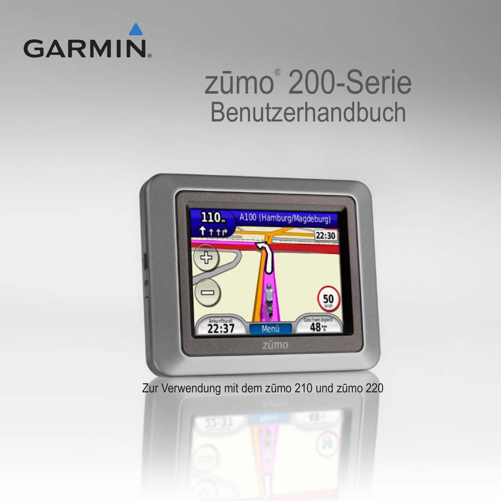 Garmin zūmo 210 CE, zūmo 220 User Guide