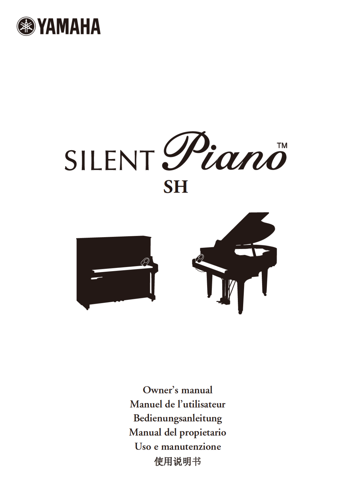 YAMAHA SILENT PIANO (SH TYPE) User Manual