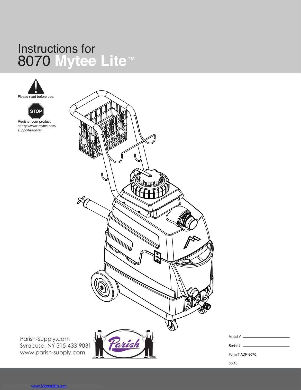 Parish Supply 8070 Mytee Lite Instructions Manual