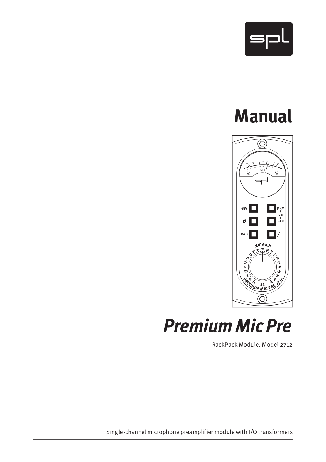 SPL Premium Mic Pre, 2712 User manual