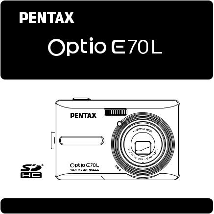 Pentax Optio E70L Operating Manual