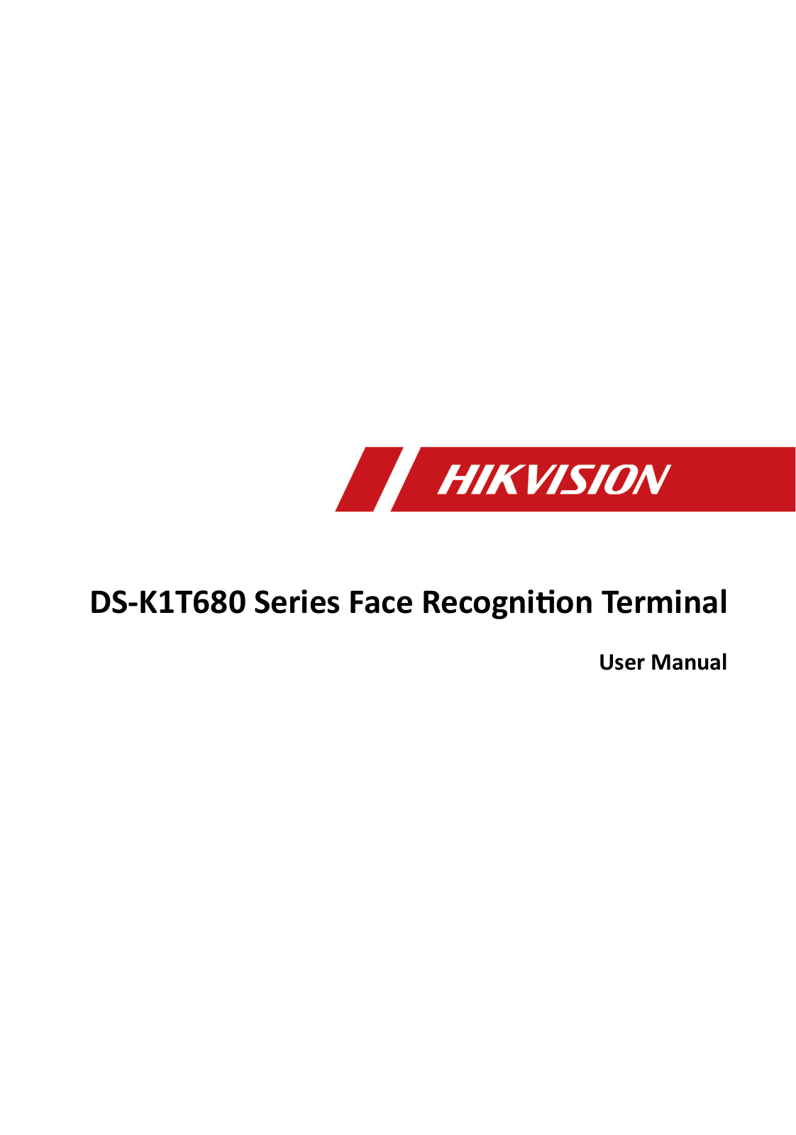 Hikvision DS-K1T680, DS-K1T680D-E1, DS-K1T680D, DS-K1T680DW, DS-K1T680DG Instruction manual