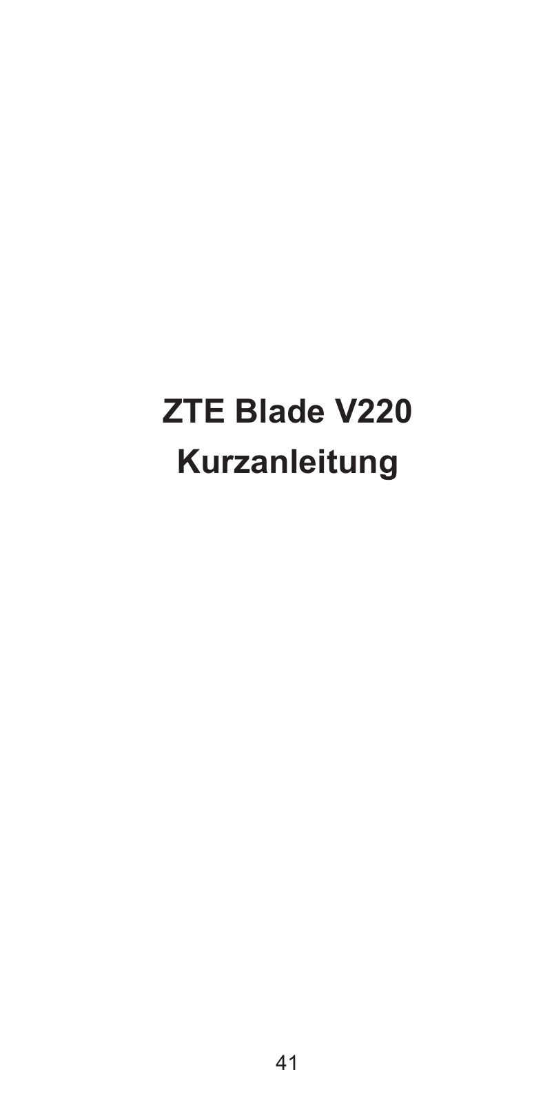 ZTE Blade V220 quick start Guide