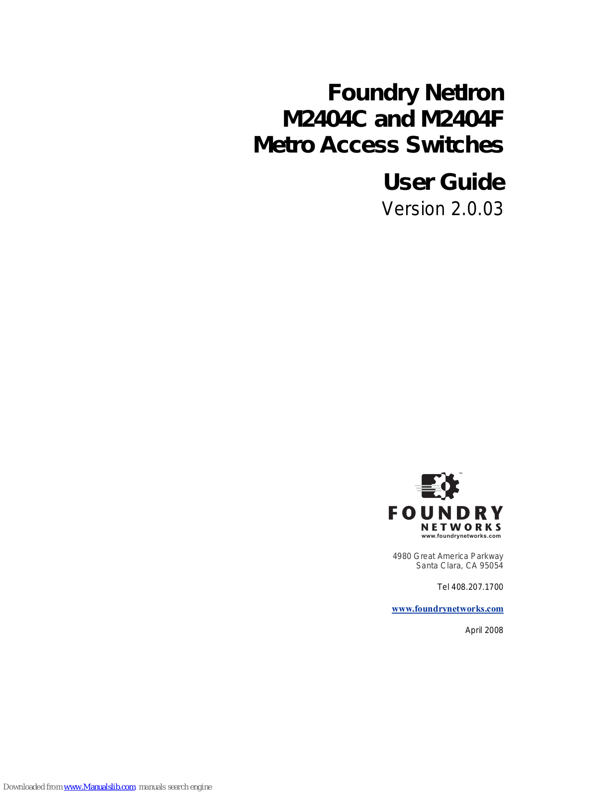 Foundry Networks NetIron M2404C, NetIron M2404F User Manual