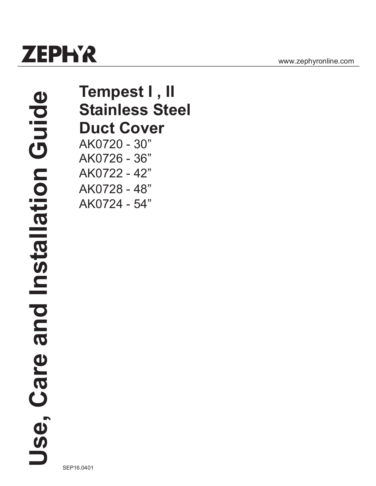 Zephyr AK0720, AK0726, AK0728, AK0722, AK0724 Use, Care, and Installation Guide