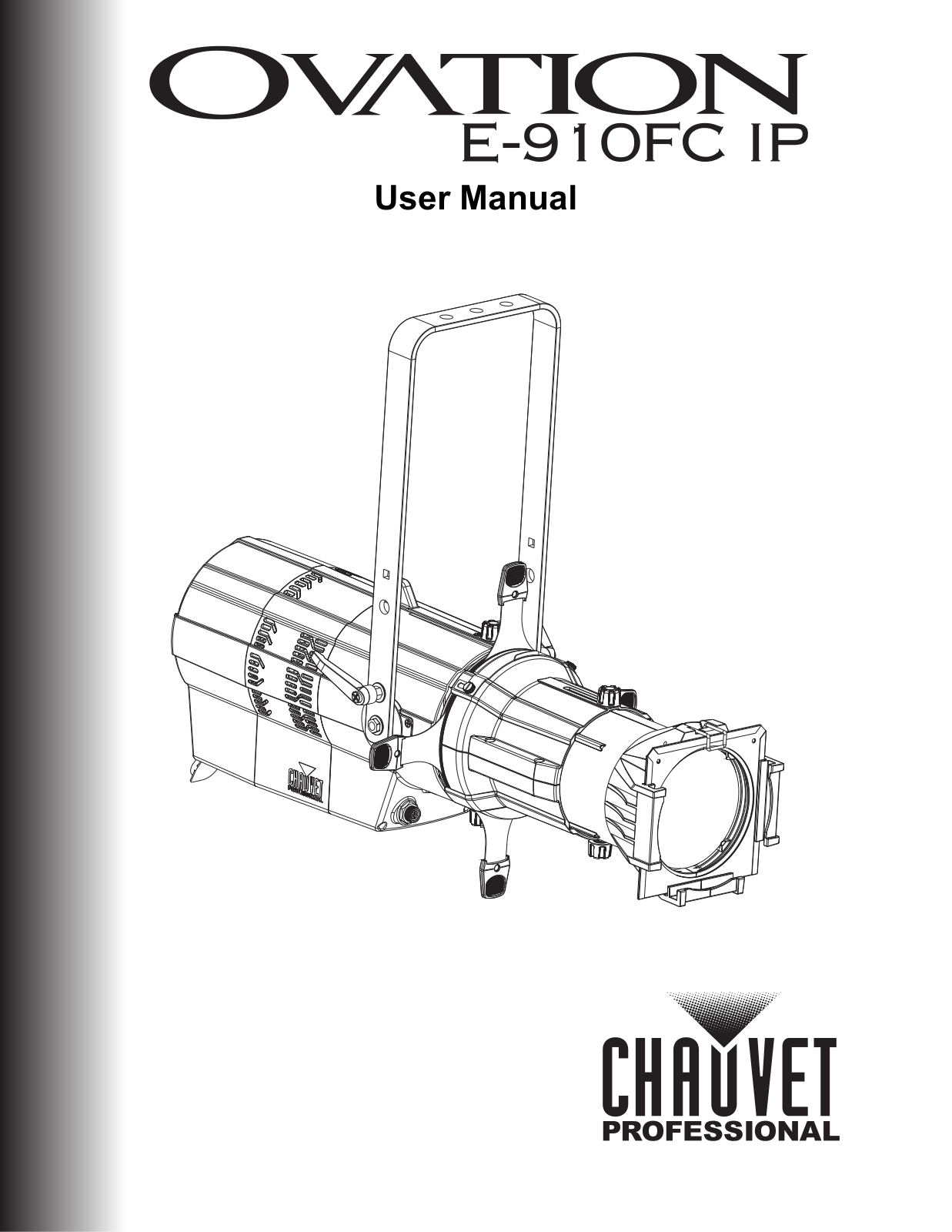 Chauvet Pro Ovation E-910FC IP Users Manual