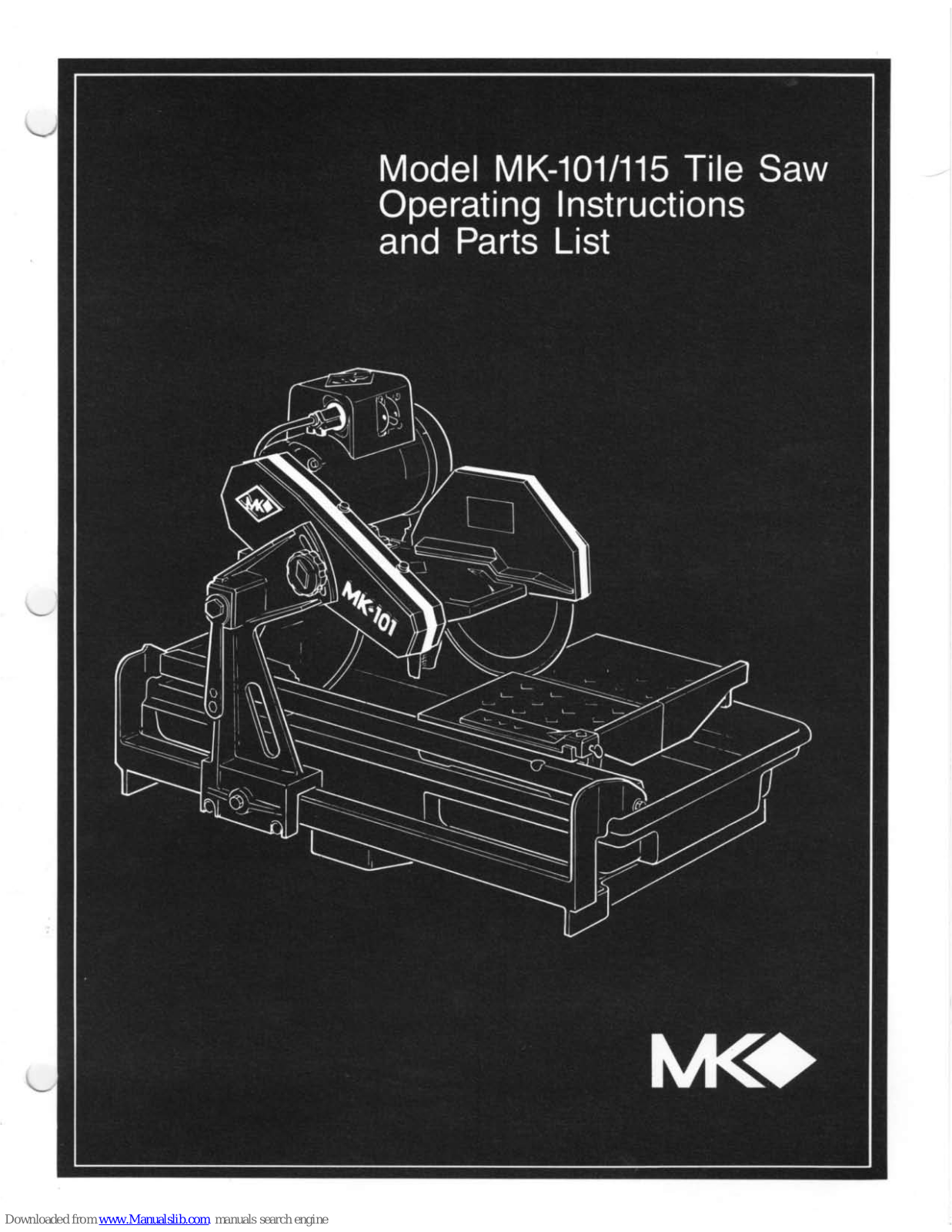 MK Diamond Products MK-101, MK-115 Operating Instructions - ManualMachine.com