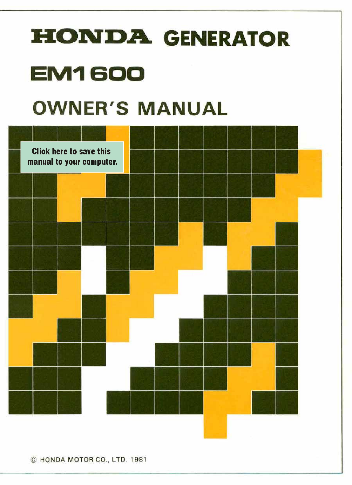 Honda Power Equipment EM1600 User Manual