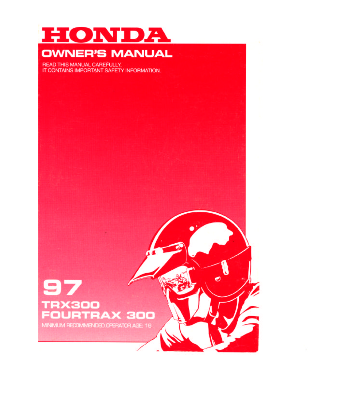 Honda TRX300 1997 Owner's Manual