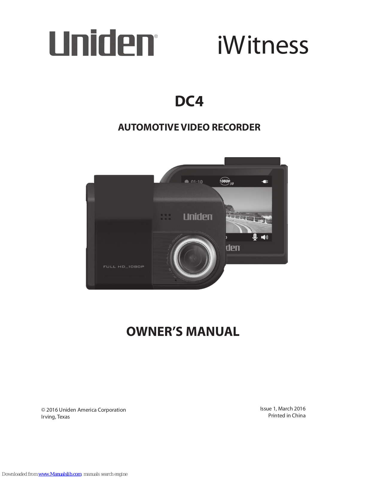 Uniden DC4, CAM945, CAM945G, CAM945GT, iWitness DC4GT Owner's Manual