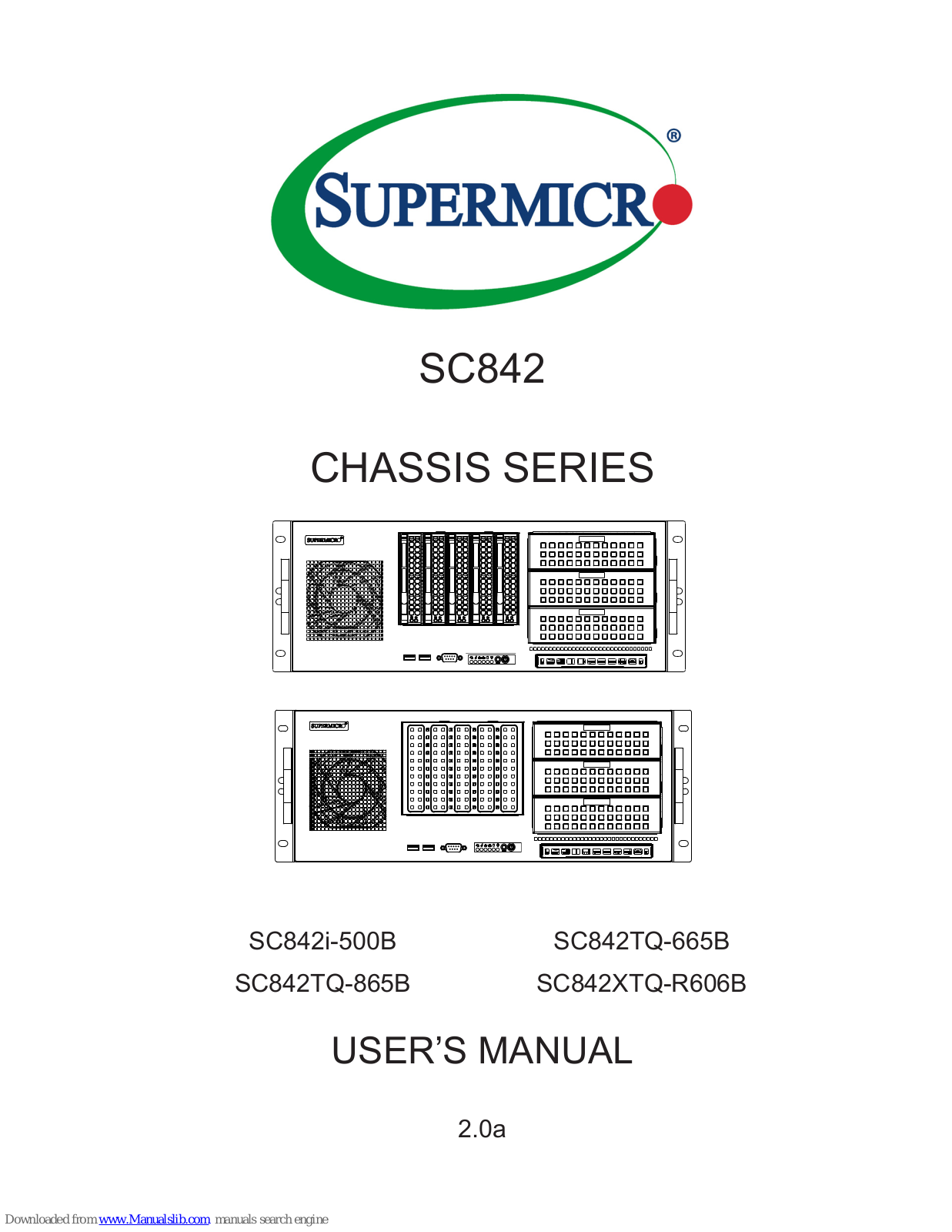 Supermicro SC842TQ-665B, SC842XTQ-R606B, SC842TQ-865B, SC842i-500B User Manual