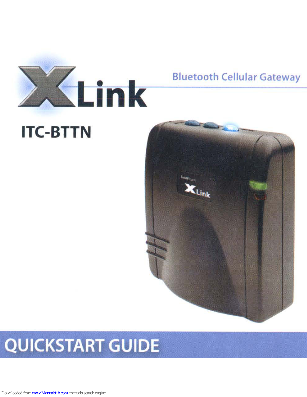 Xlink ITC-BTTN Quick Start Manual - ManualMachine.com