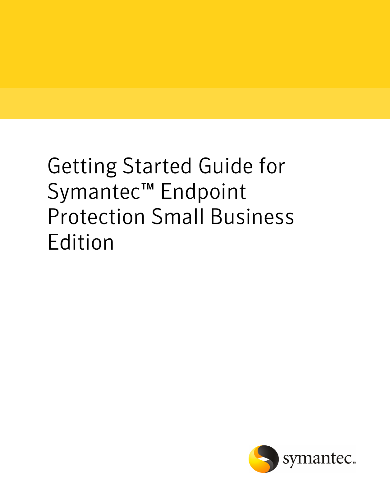 Symantec Endpoint Protection - 12.0 Getting Started Guide