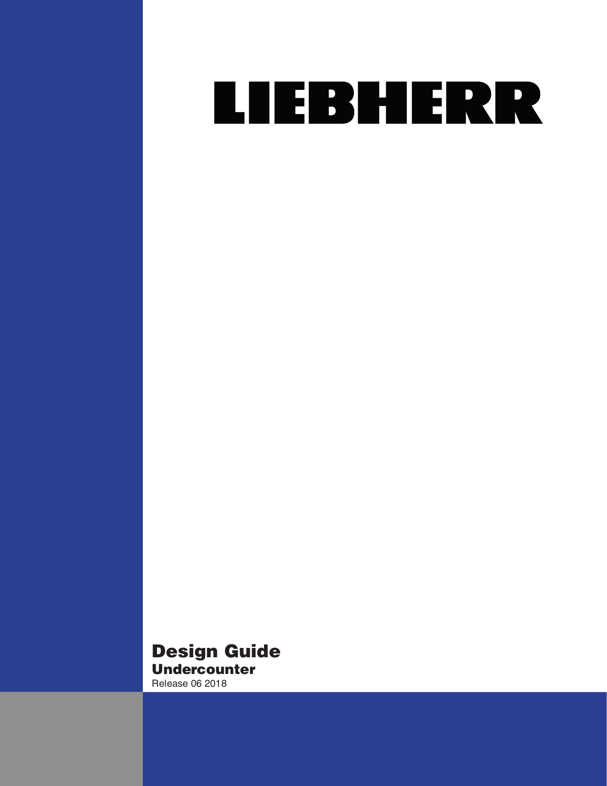 Liebherr UB501, UF501, UR500 Design Guide