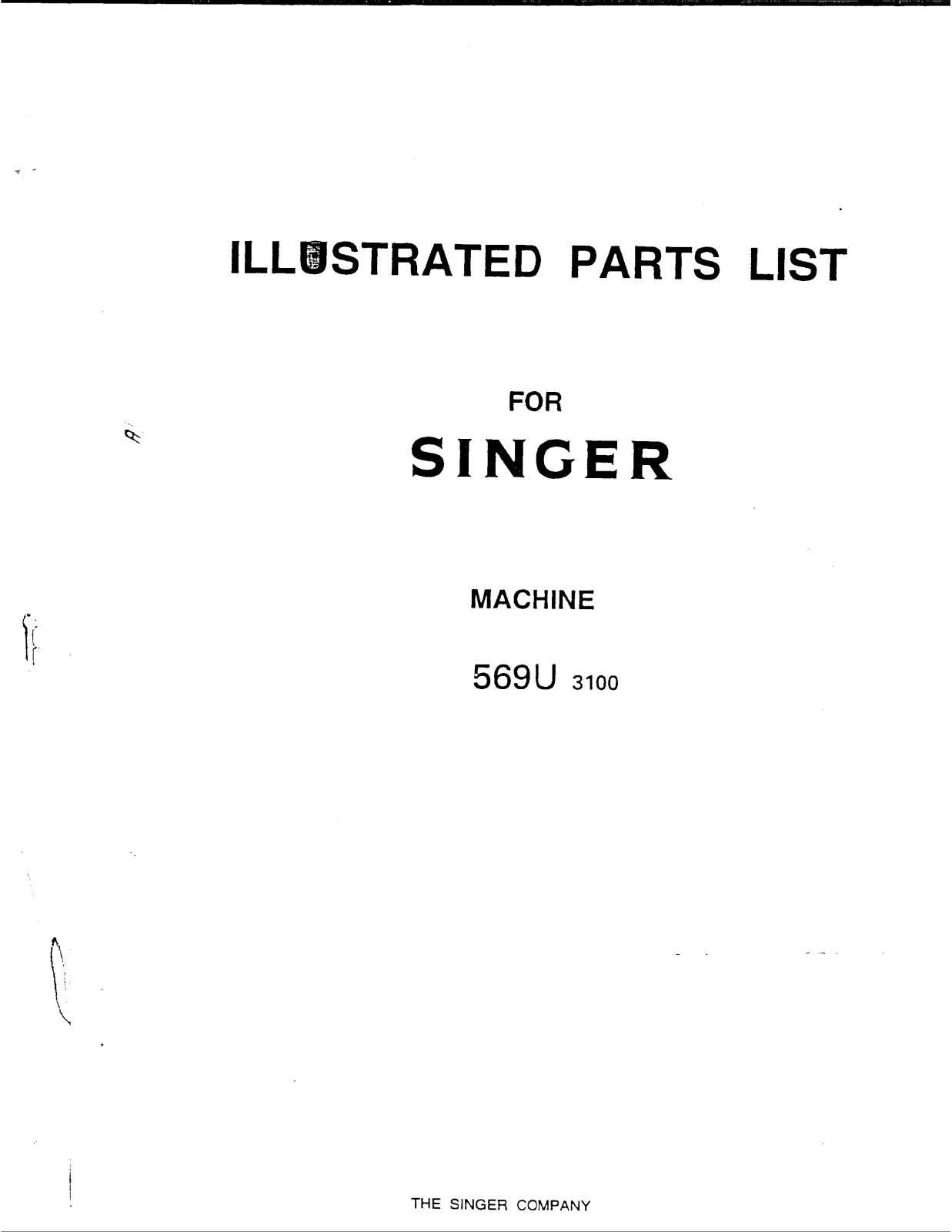 Singer 569U3100 Parts List