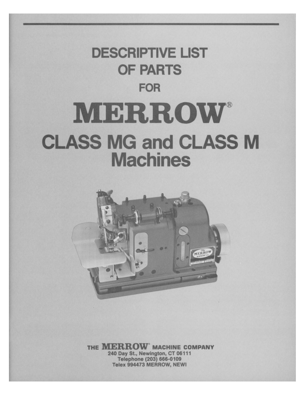 MERROW Class MG, Class M Parts List