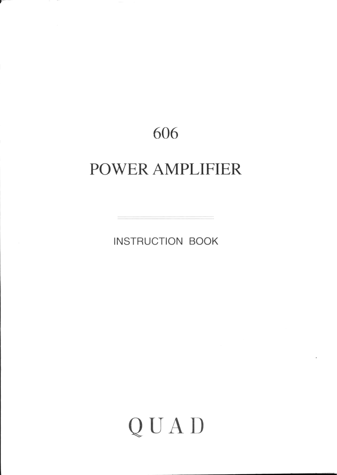 Quad 606 Owners manual