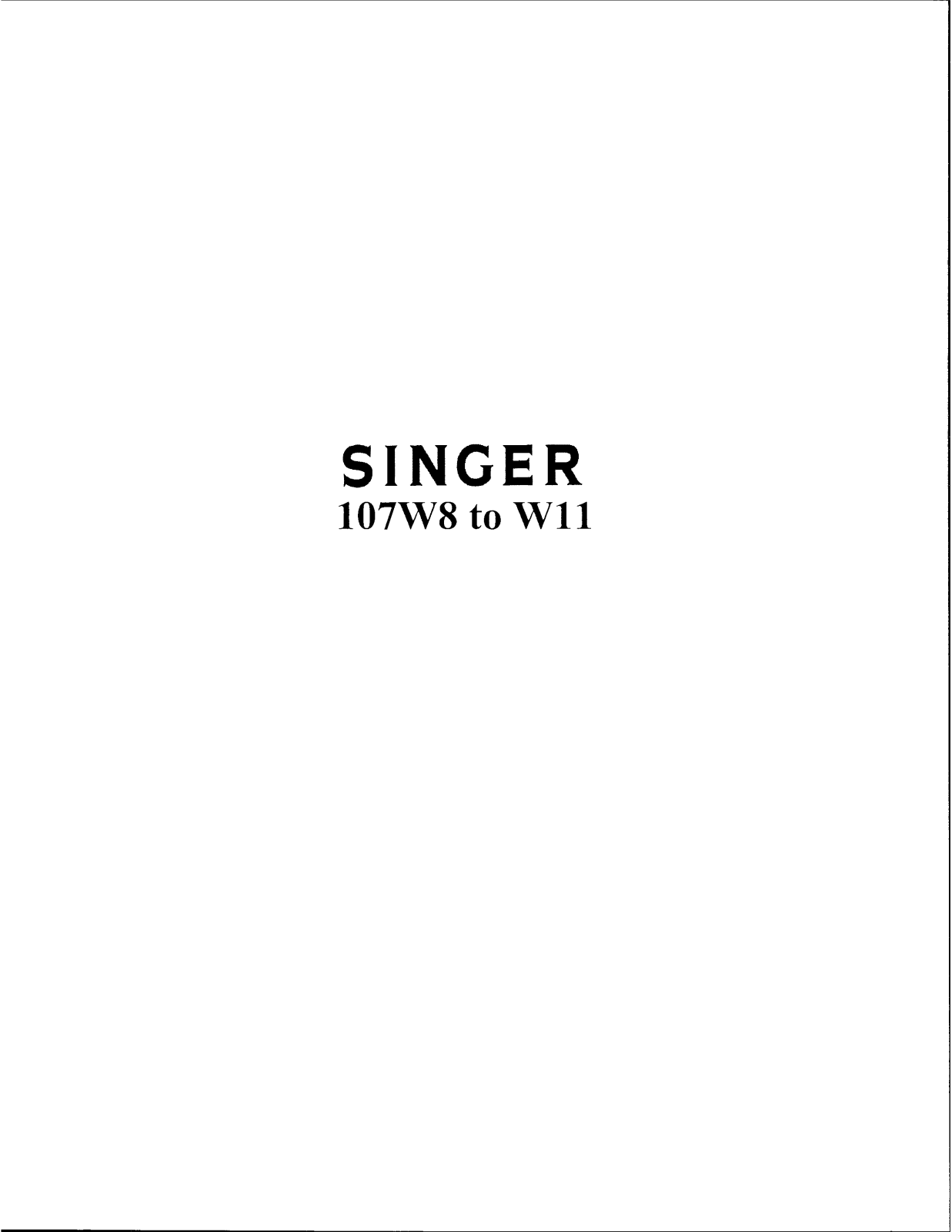 SINGER 107W8, 107W9, 107W10, 107W11 Parts List