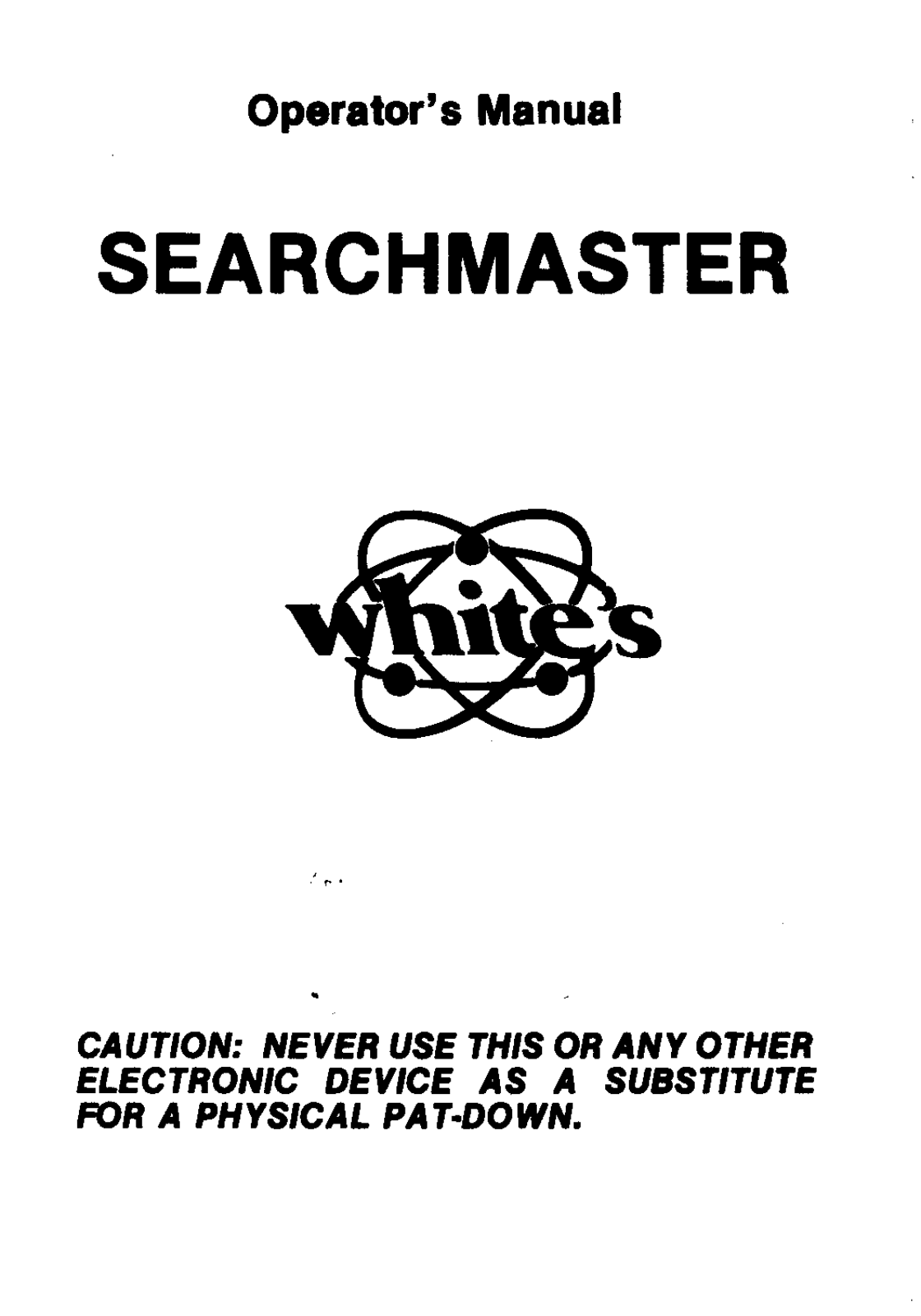 Whites Electronics SEARCHMASTER User Manual