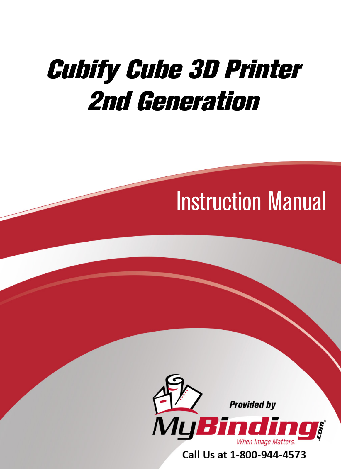 Cube 3D Printer User Manual