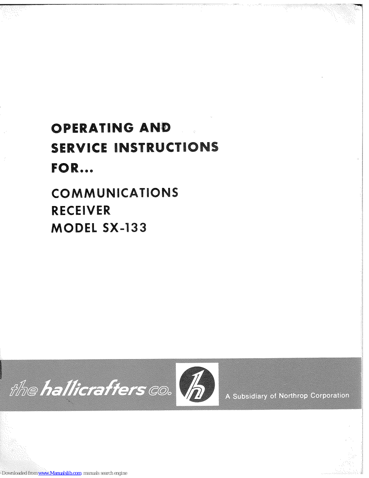 Hallicrafters SX-133 Operating And Service Instructions