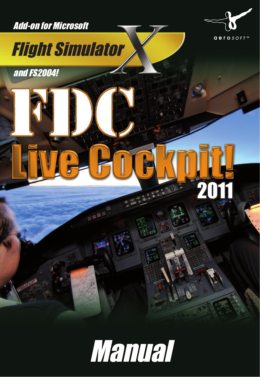 Aerosoft FDC Live Cockpit 2011 Instruction Manual