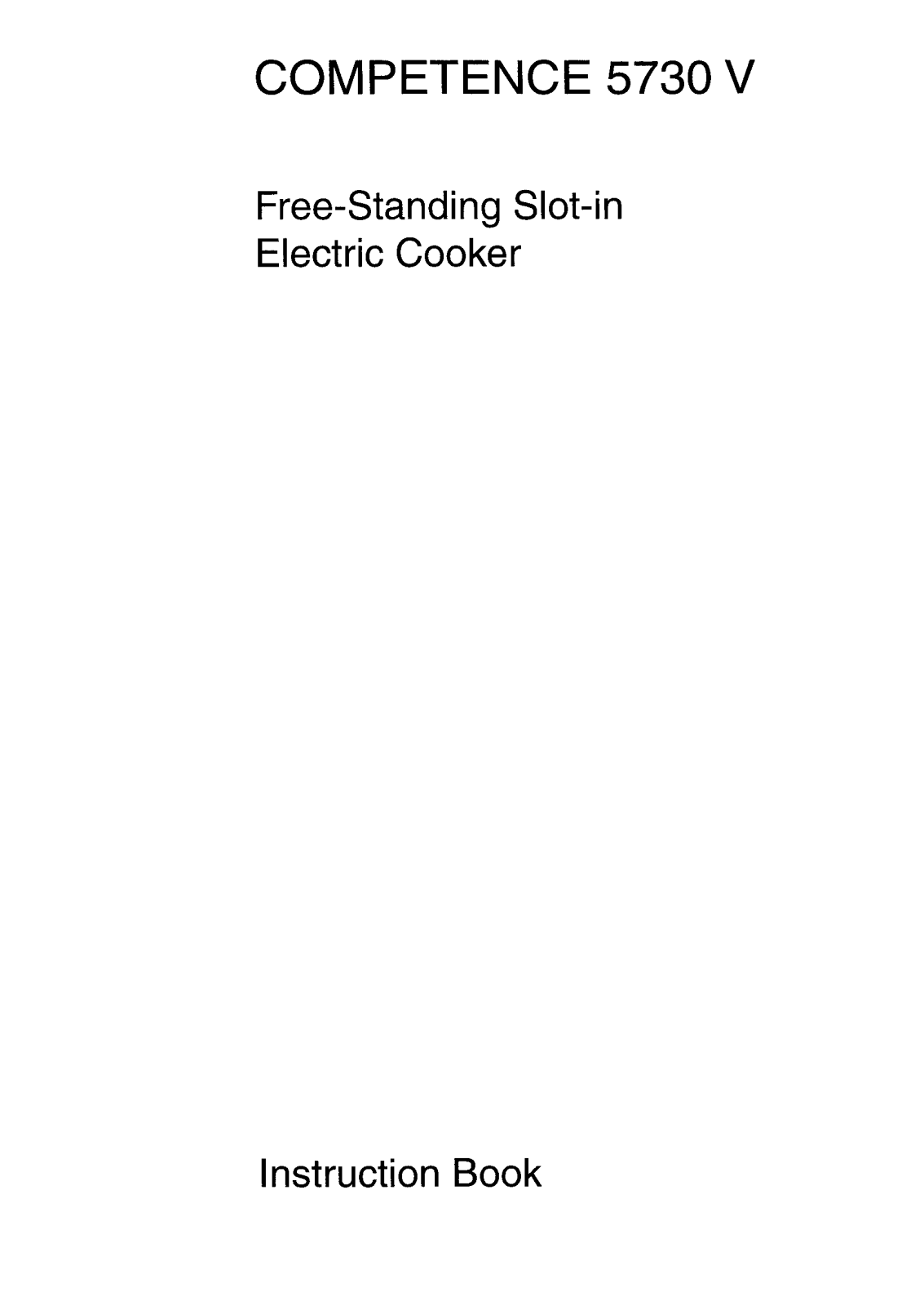 Aeg-electrolux COMPETENCE 5730 V W User Manual