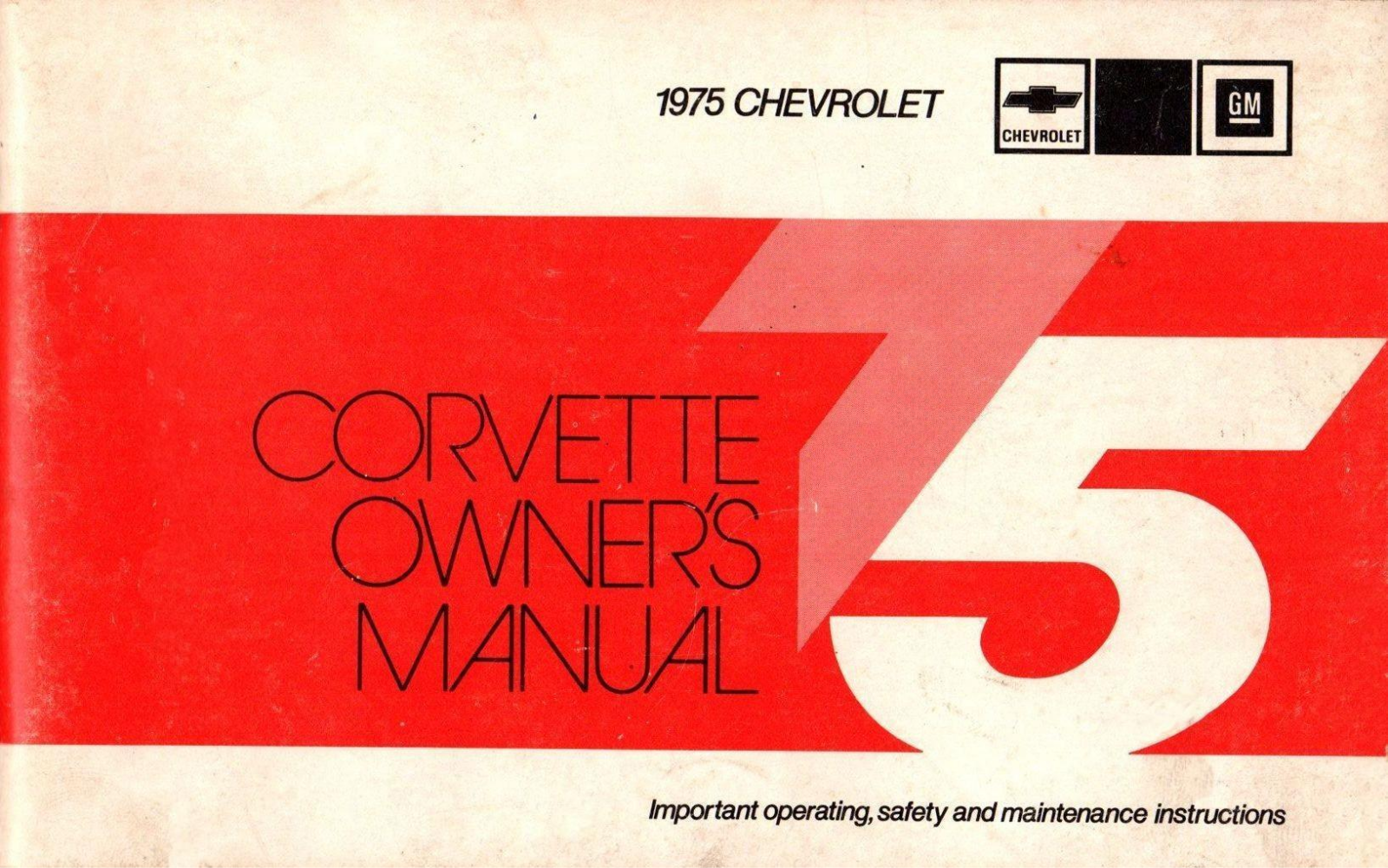 Chevrolet Corvette 1975 Operating Instructions