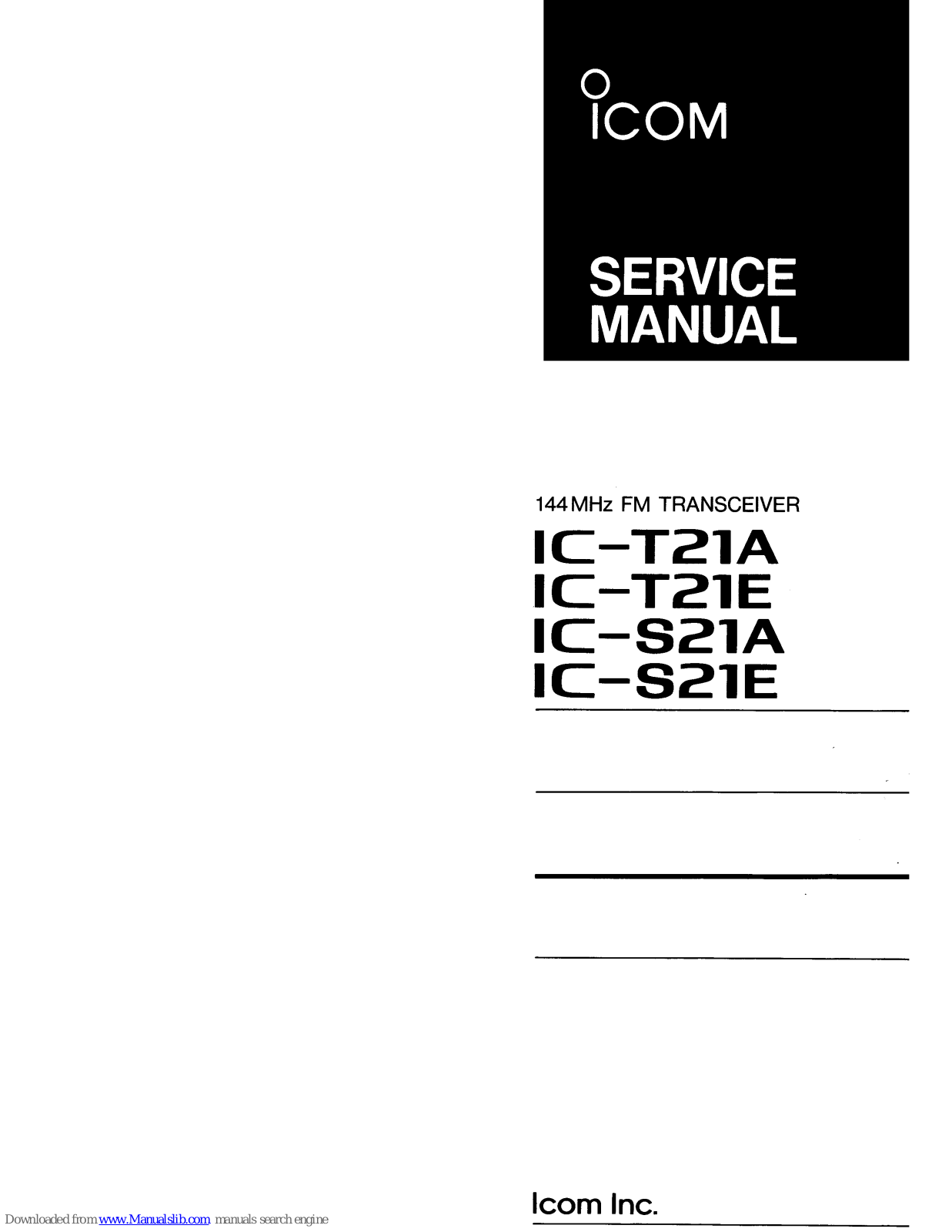 Icom IC-T21A, IC-S21A, IC-T21E, IC-S21E Service Manual