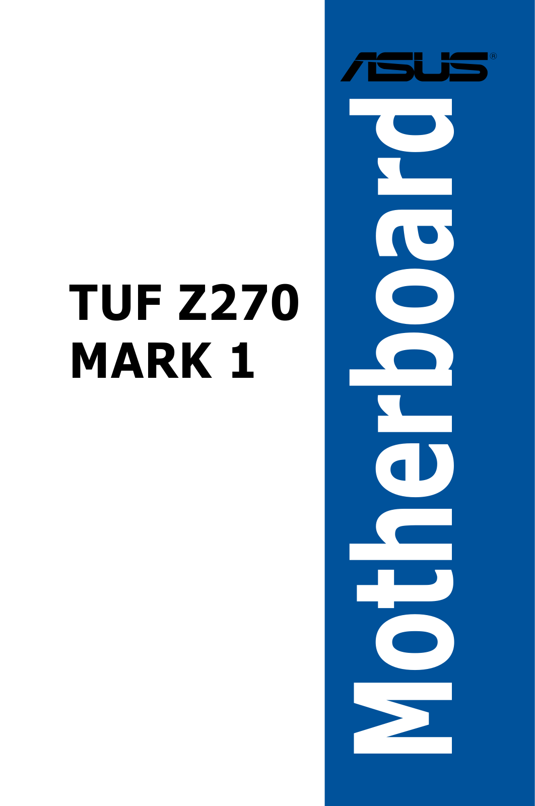 ASUS TUF Z270 MARK 1 User Manual