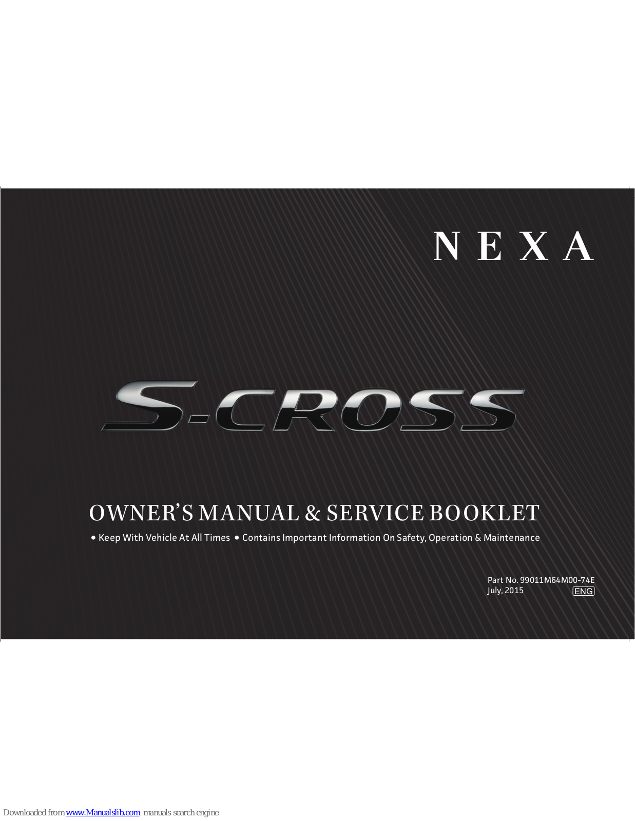 Suzuki Nexa S-CROSS series 2015 Owner's Manual & Service Booklet