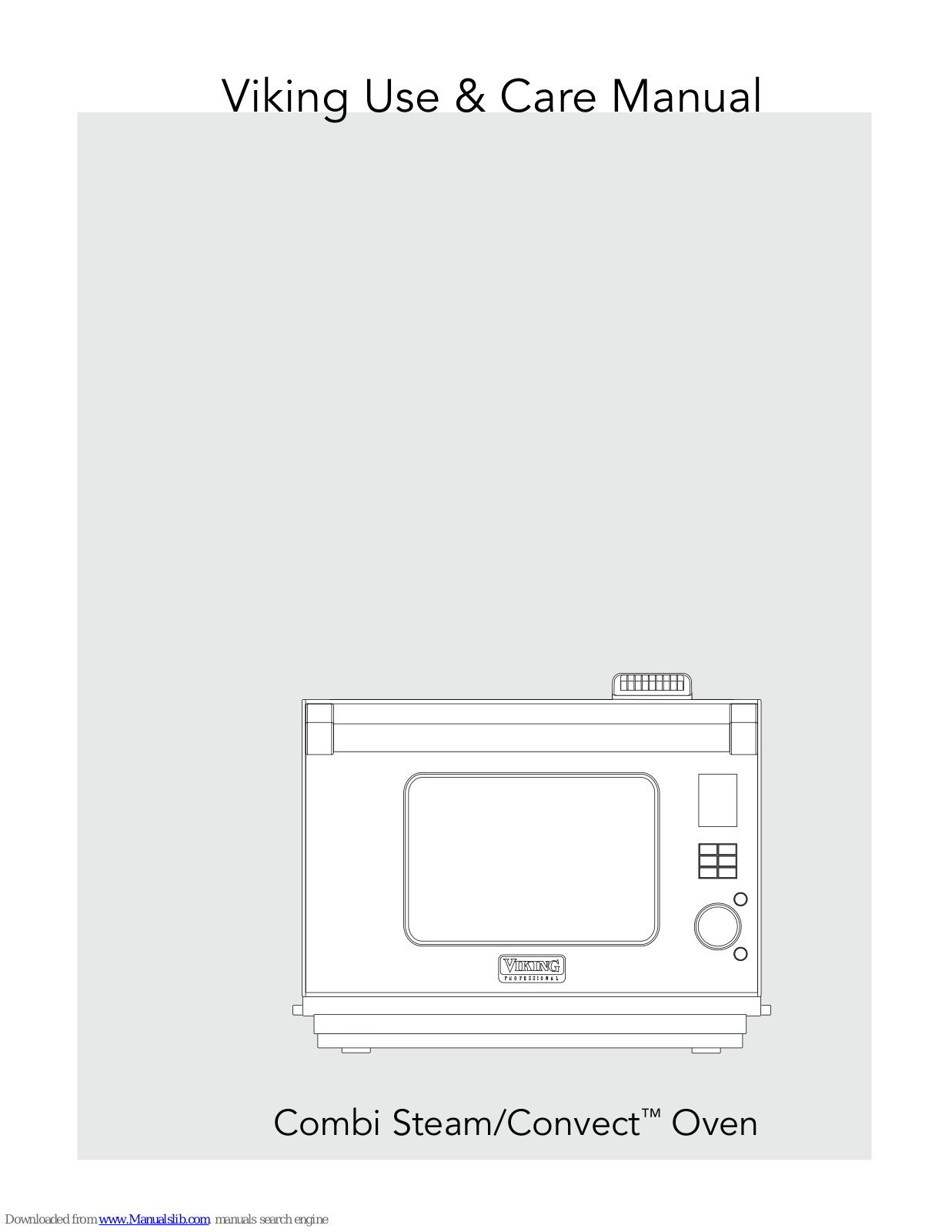 Viking Range CVCSO210SS, VCSO210, CVCSO210 Use & Care Manual